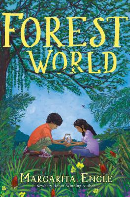 Forest World By Margarita Engle Cover Image