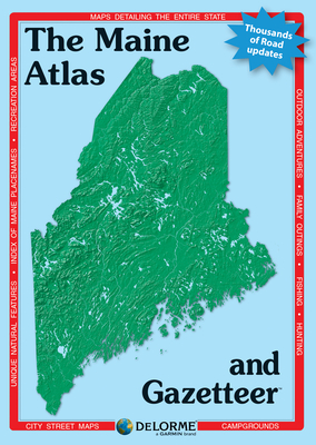 Delorme Atlas & Gazetteer: Maine By Rand McNally Cover Image