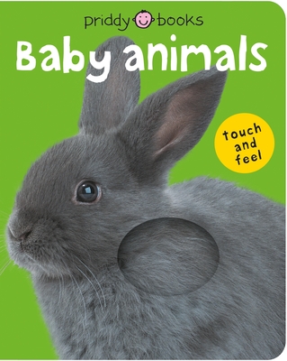 Bright Baby Touch & Feel Baby Animals (Bright Baby Touch and Feel) Cover Image