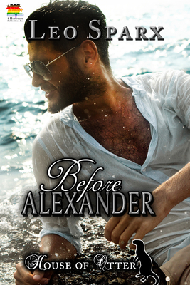 Before Alexander: Prequel By Leo Sparx Cover Image