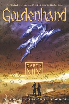 Goldenhand (Old Kingdom #5) By Garth Nix Cover Image