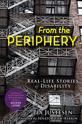 From the Periphery: Real-Life Stories of Disability Cover Image
