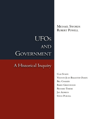 UFOs and Government: A Historical Inquiry By Michael Swords, Robert Powell Cover Image