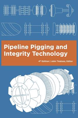Pipeline Pigging and Integrity Technology, 4th Edition Cover Image