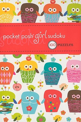 Pocket Posh Girl Sudoku: 100 Puzzles