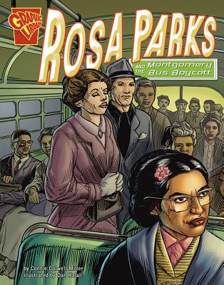 Rosa Parks and the Montgomery Bus Boycott (Graphic History) Cover Image