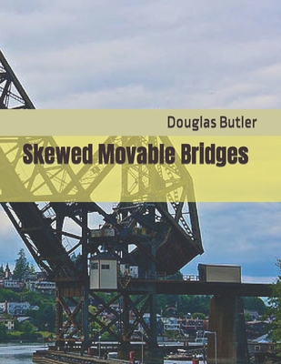 Skewed Movable Bridges Cover Image