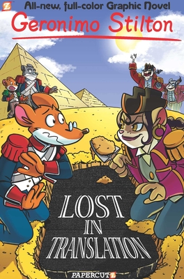 Geronimo Stilton Graphic Novels #19: Lost in Translation Cover Image