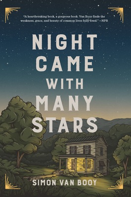 Night Came with Many Stars By Simon Van Booy Cover Image