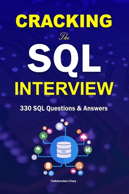Cracking the SQL Interview: 330 SQL Questions and Answers Cover Image
