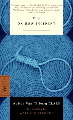 Cover for The Ox-Bow Incident (Modern Library Classics)