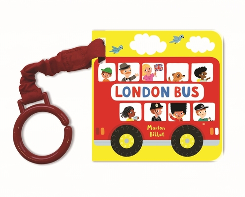 London Bus Buggy Buddy (Buggy Buddies) By Marion Billet (Illustrator) Cover Image