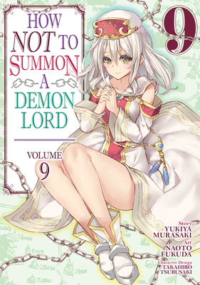 How NOT to Summon a Demon Lord (Manga) Vol. 9 Cover Image