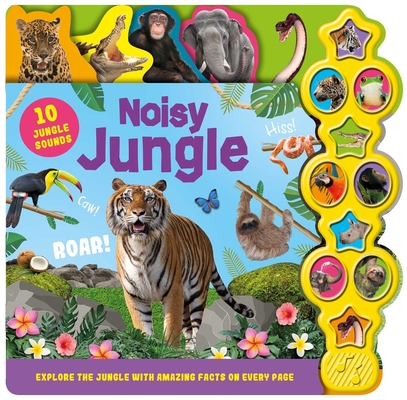 Noisy Jungle: Interactive Children's Sound Book with 10 Buttons Cover Image