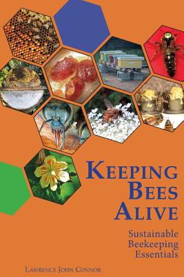 Keeping Bees Alive: Sustainable Beekeeping Essentials Cover Image