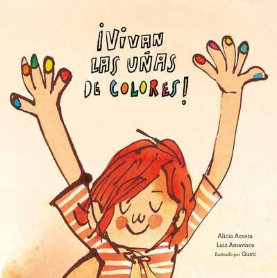 Cover for Vivan Las Uñas de Colores!