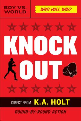 Knockout: (Middle Grade Novel in Verse, Themes of Boxing, Personal Growth, and Self Esteem, House Arrest Companion Book) Cover Image