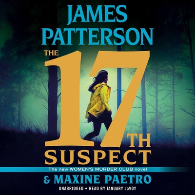 The 17th Suspect Lib/E (Women's Murder Club #17) Cover Image