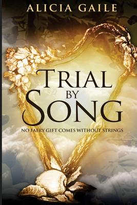 Cover for Trial by Song