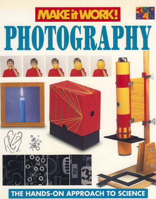 Photography (Make It Work! Science) Cover Image