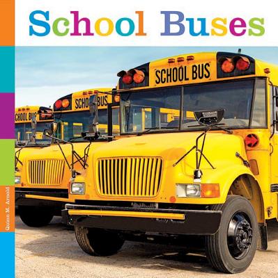 School Buses (Seedlings: Community Vehicles) Cover Image