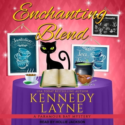 Enchanting Blend Lib/E By Hollie Jackson (Read by), Kennedy Layne Cover Image