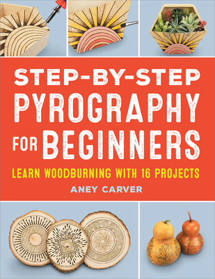 Step-by-Step Pyrography for Beginners Cover Image