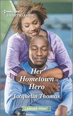 Her Hometown Hero: A Clean Romance By Jacquelin Thomas Cover Image