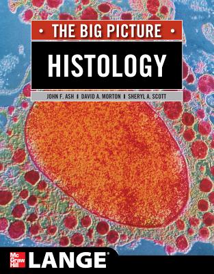 Histology: The Big Picture Cover Image