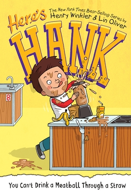 Cover for You Can't Drink a Meatball Through a Straw #7 (Here's Hank #7)