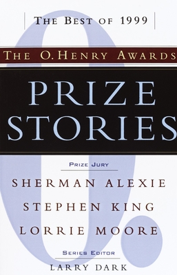 Prize Stories 1999: The O. Henry Awards (The O. Henry Prize Collection)