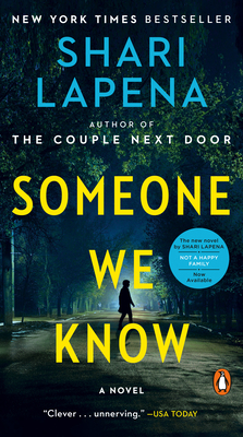 Someone We Know: A Novel By Shari Lapena Cover Image