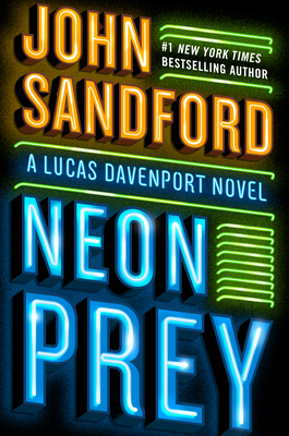 Neon Prey (A Prey Novel #29) By John Sandford Cover Image