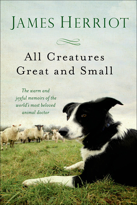 All Creatures Great and Small By James Herriot Cover Image