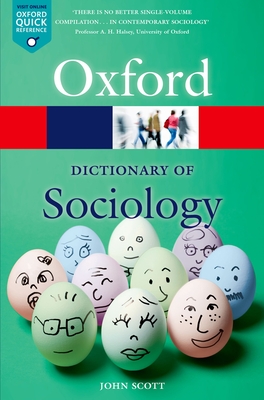 A Dictionary of Sociology (Oxford Quick Reference) By John Scott Cover Image