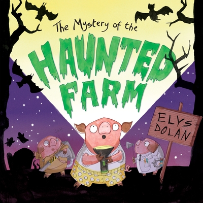 Cover for The Mystery of The Haunted Farm
