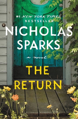 The Return By Nicholas Sparks Cover Image
