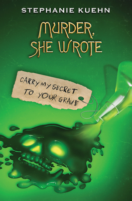 Carry My Secret to Your Grave (Murder, She Wrote #2)