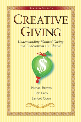 Creative Giving: Understanding Planned Giving and Endowments in Church Cover Image