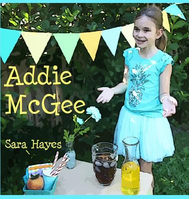 Addie McGee (Life Lessons #1) By Sara Hayes Cover Image