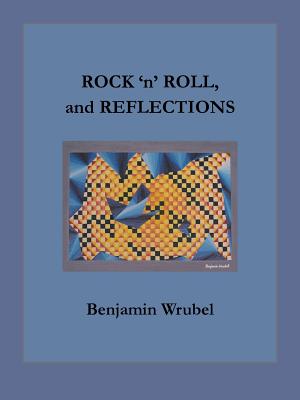 ROCK 'n' ROLL, and REFLECTIONS Cover Image