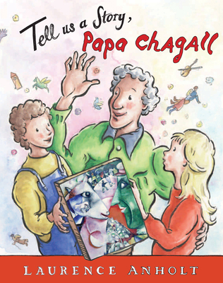 Tell Us a Story, Papa Chagall Cover Image