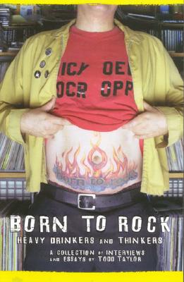 Born to Rock: Heavy Drinkers and Thinkers Cover Image