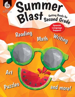 Summer Blast: Getting Ready for Second Grade (Spanish Language Support) Cover Image