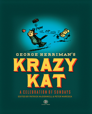 Krazy Kat: A Celebration of Sundays Cover Image