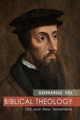 Biblical Theology By Geerhardus Vos Cover Image