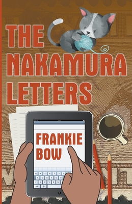 The Nakamura Letters (Professor Molly Mysteries #7) By Frankie Bow Cover Image