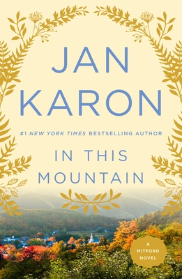 In This Mountain (A Mitford Novel #7)