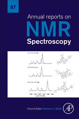 Annual Reports on NMR Spectroscopy: Volume 97 By Graham A. Webb (Editor) Cover Image