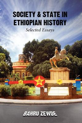 Society & State in Ethiopian History By Bahru Zewde Cover Image
